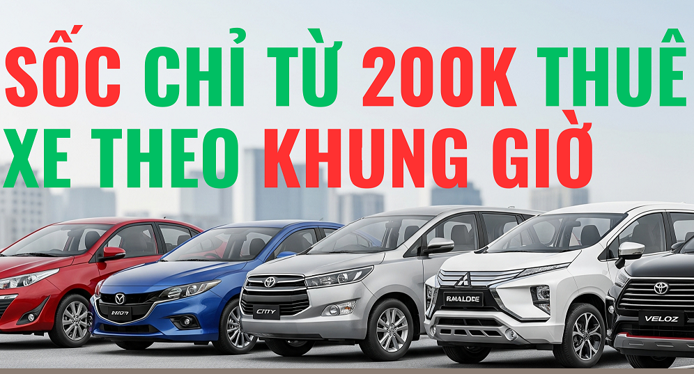 thue-xe-tu-lai-theo-khung-gio-chi-tu-200k